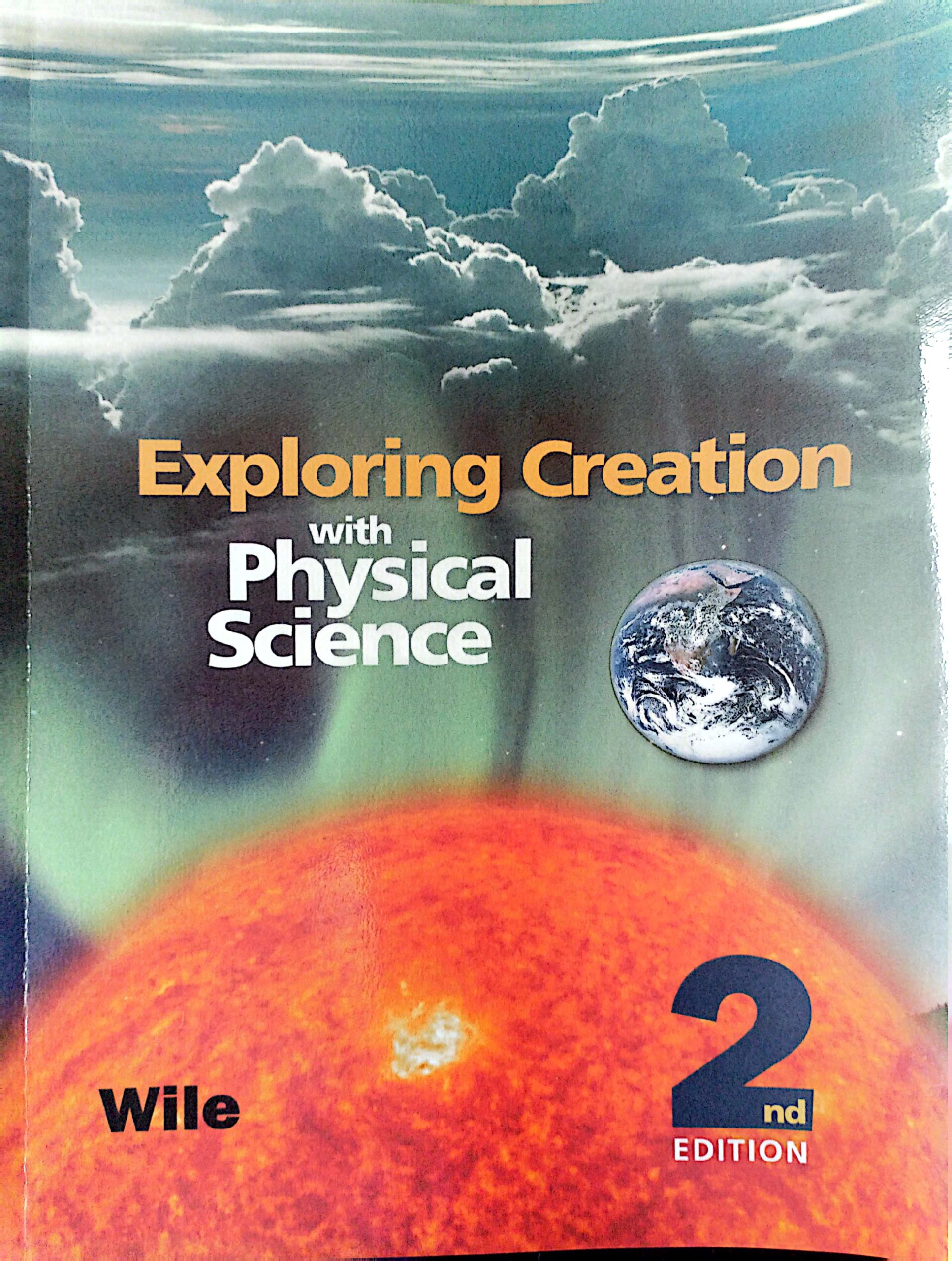 Exploring Creation: Physical Science Set (TB, Solutions & Tests) (2nd ed.)