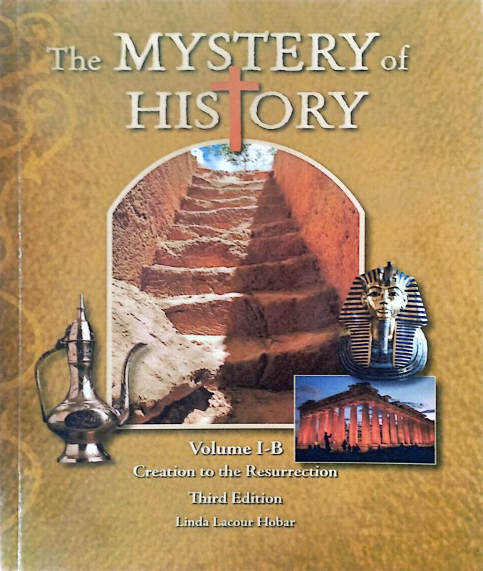 The Mystery of History Volume 1-B Set (3rd ed)