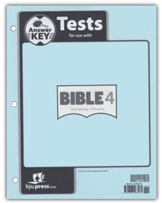 BJU Bible 4 Pathways of Promise (1st Edition) Tests Answer Key