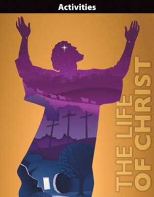 BJU Bible 8 The Life of Christ Student Activity Manual (1st Ed.)