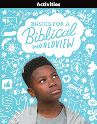 BJU Bible 6: Basics for a Biblical Worldview Activities (1st ed.)