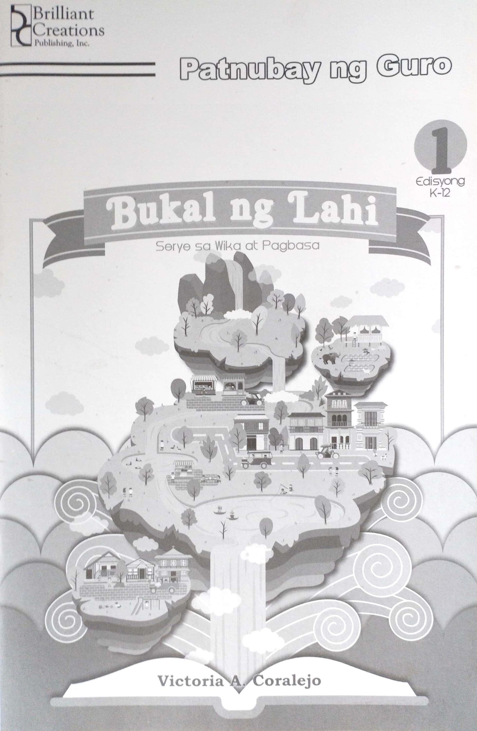 Bukal 1 : Serye sa Wika at Pagbasa Set (TB+TM)