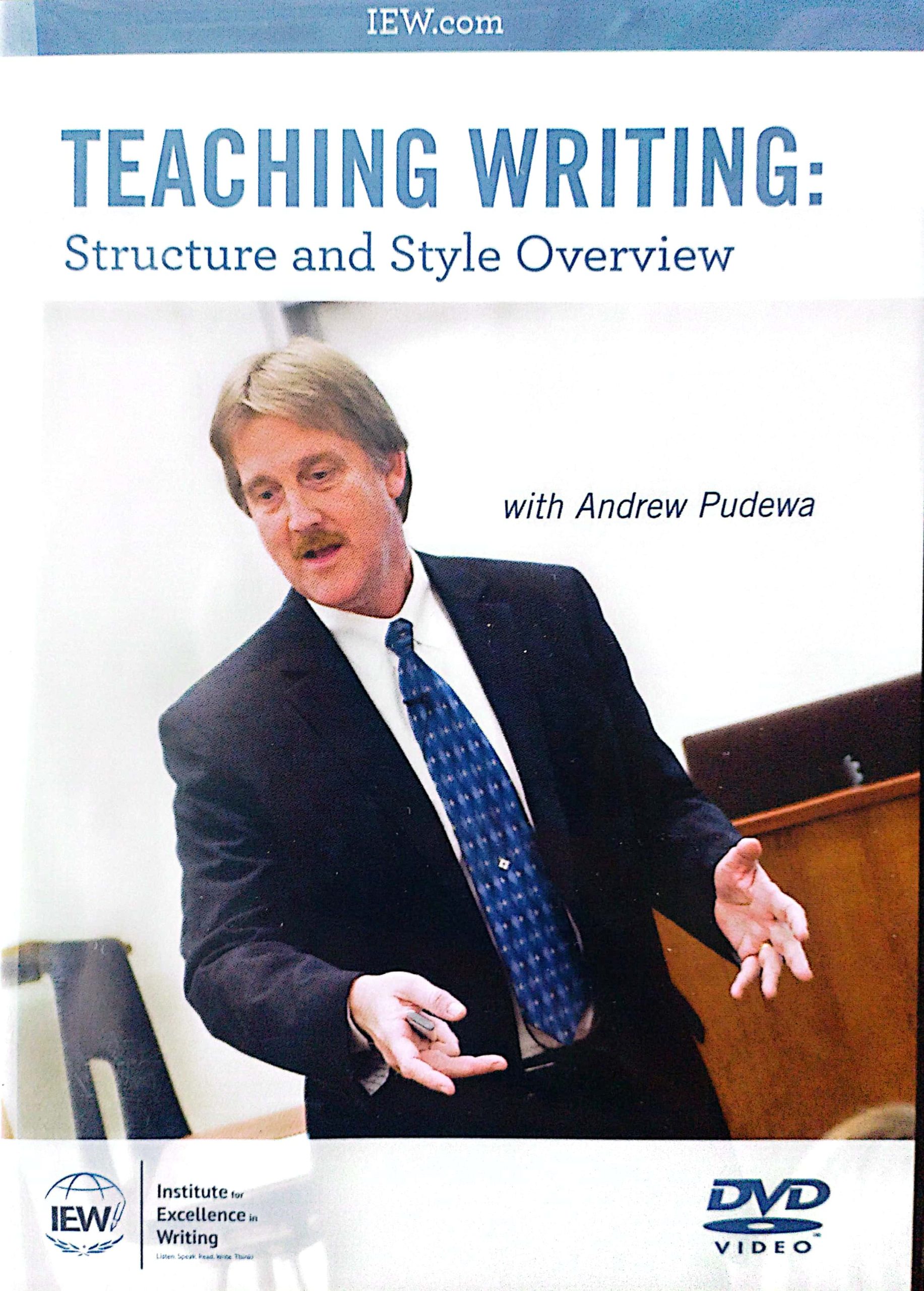 CCII Institute for Excellence in Writing Teaching Writing: Structure and Style Overview (Imported Edition CC Resource)