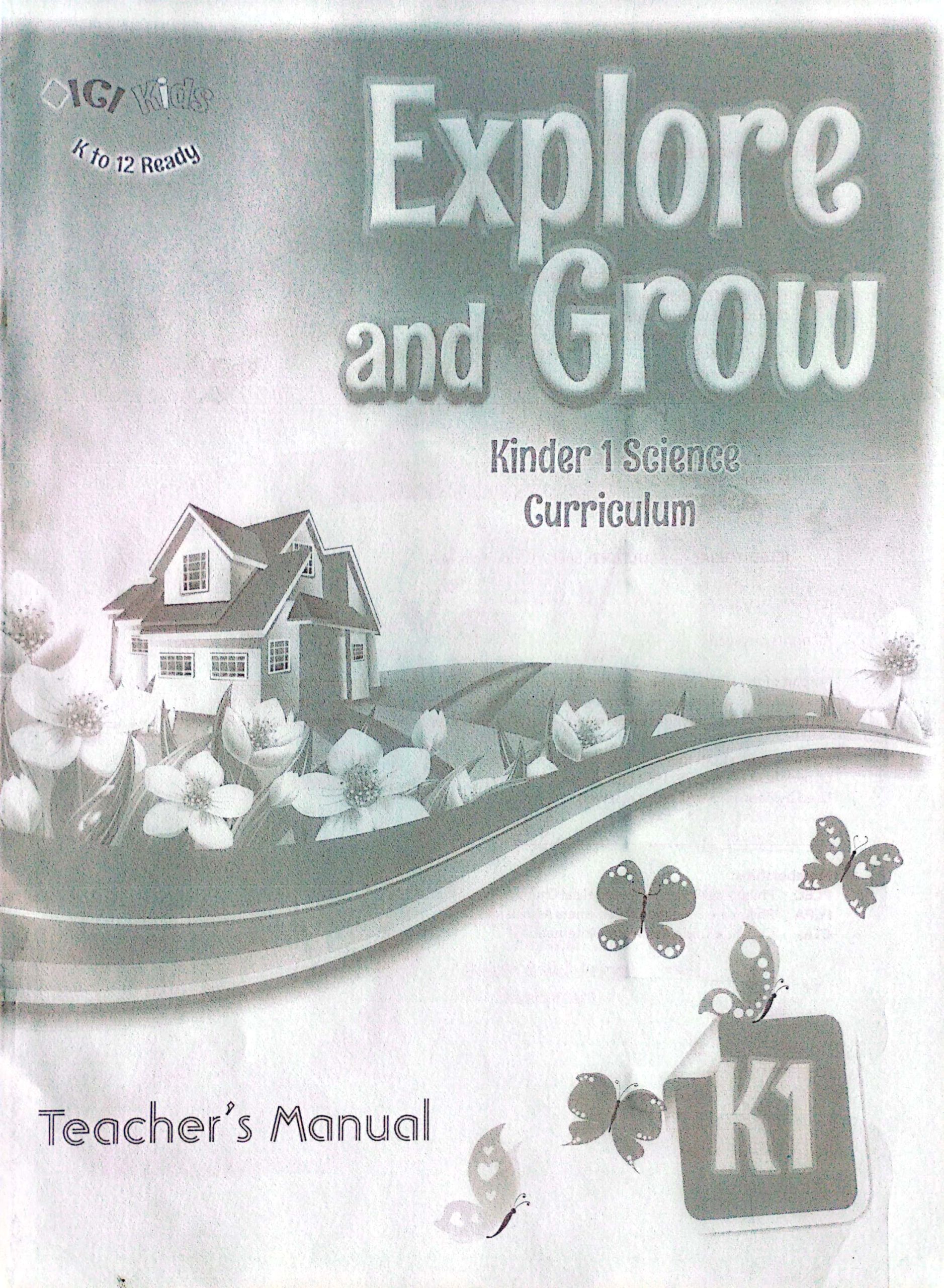 Explore and Grow K1 Set (Textbook, TM)