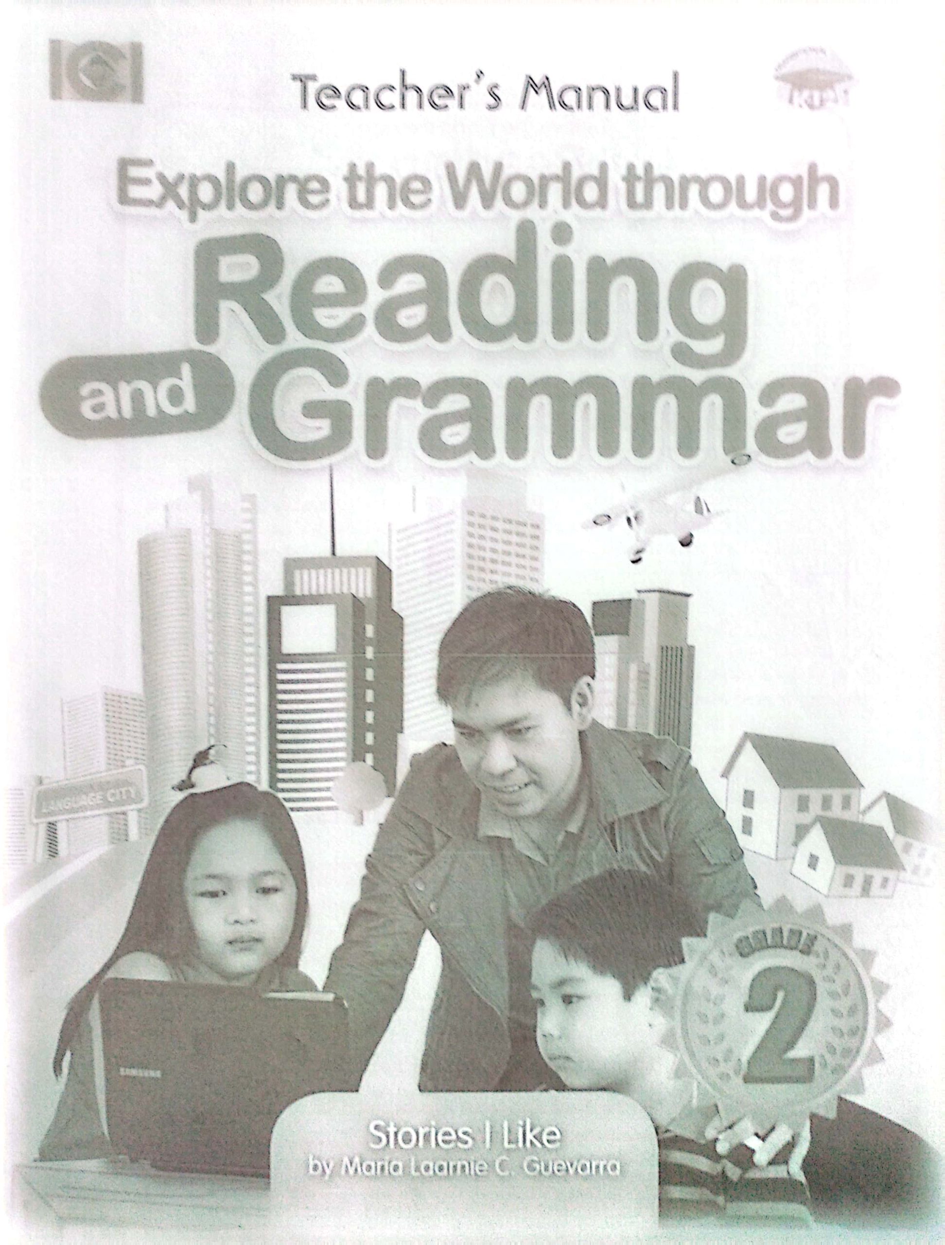 Explore the World Through Reading and Grammar 2 Set (Textbook, TM)