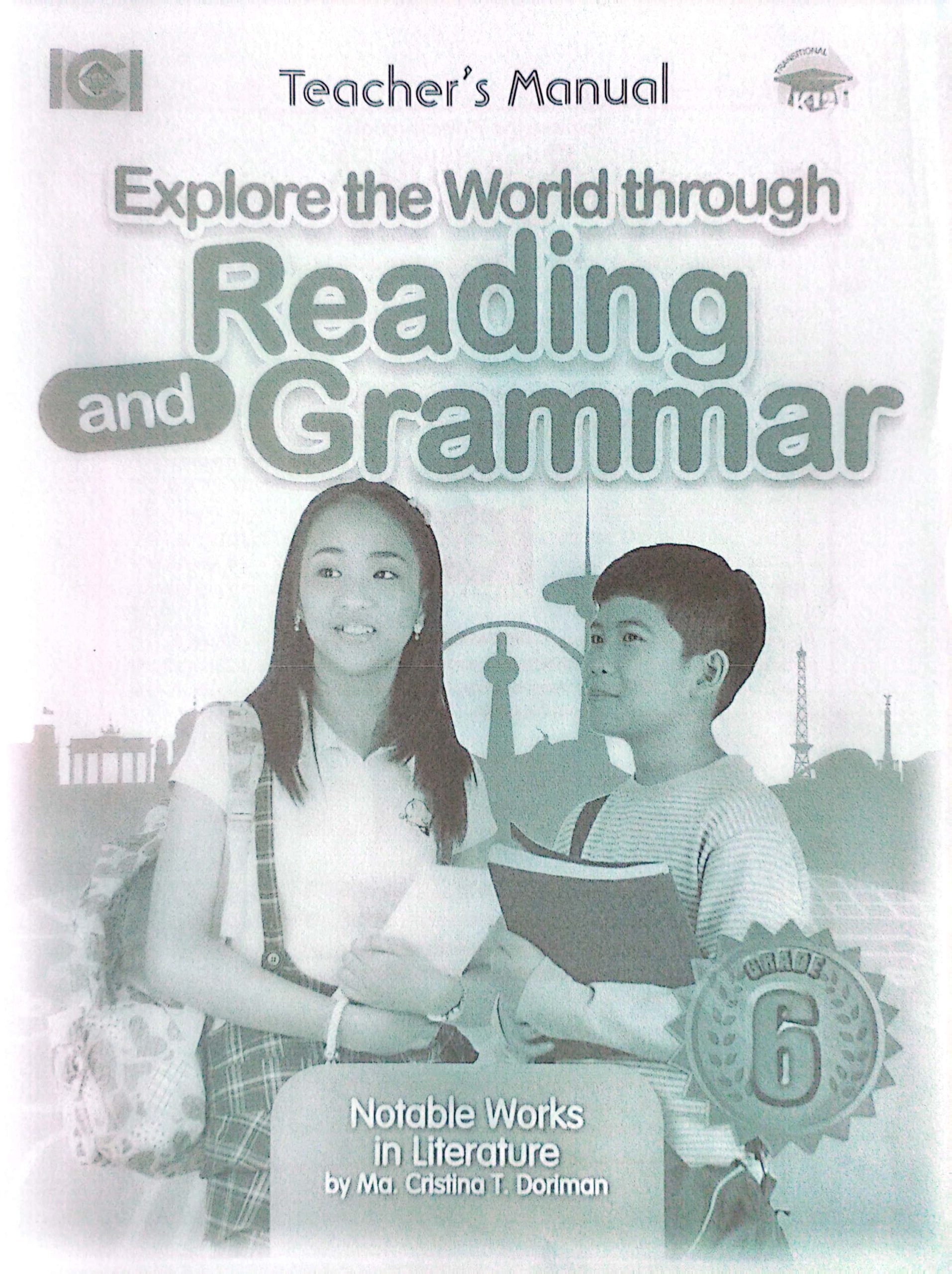 Explore the World Through Reading and Grammar 6 Set (Textbook, TM)