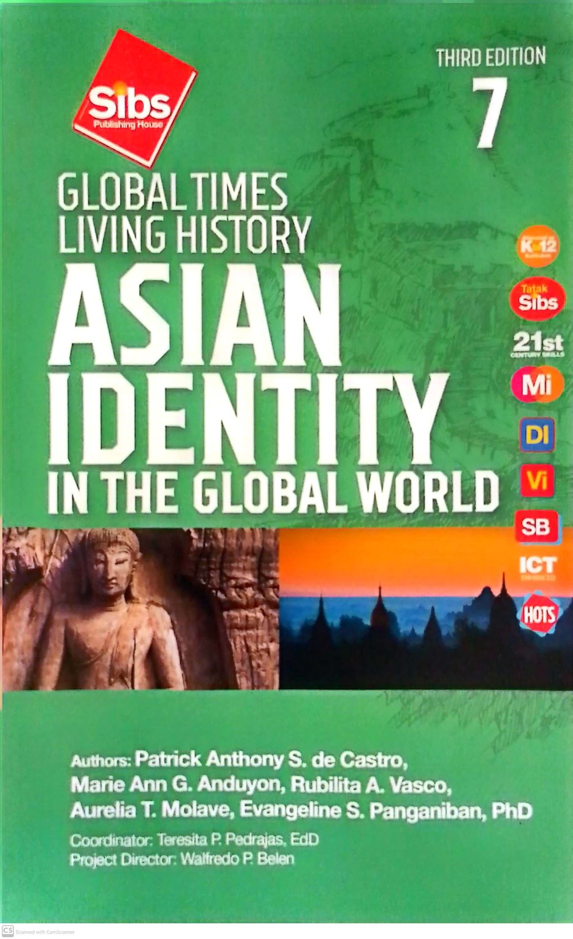 Global Times Living History Asian Identity in the Global World 3rd edition