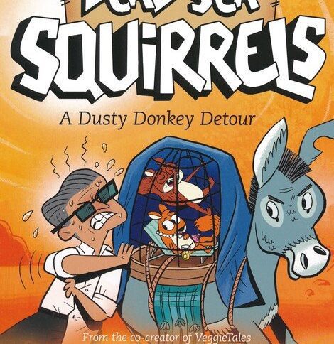 Dead Sea Squirrels 8 A Dusty Donkey Detour